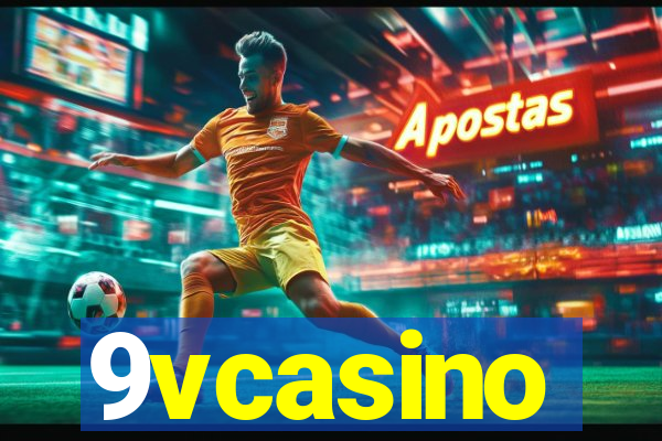 9vcasino