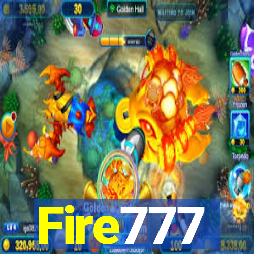 Fire777