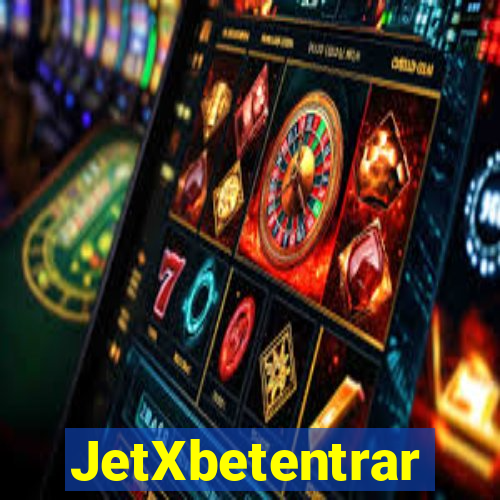 JetXbetentrar