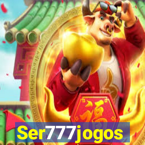 Ser777jogos