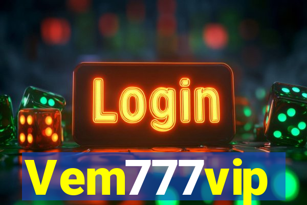 Vem777vip