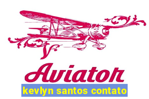 kevlyn santos contato