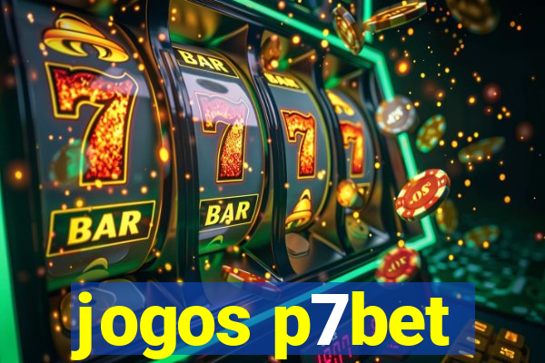 jogos p7bet