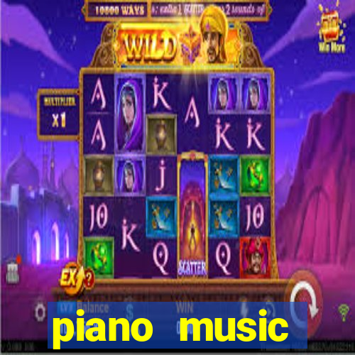 piano music go-jogos edm piano