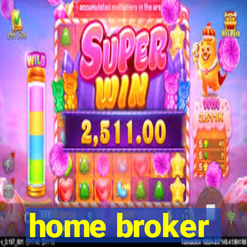 home broker