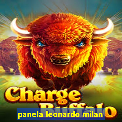 panela leonardo milan