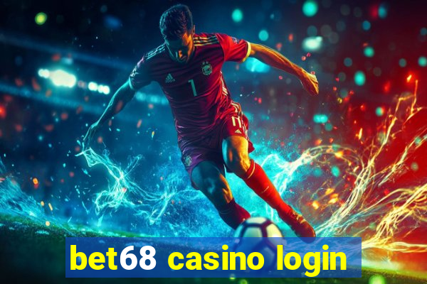 bet68 casino login