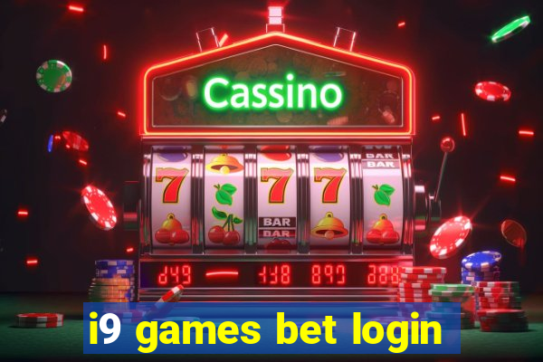 i9 games bet login