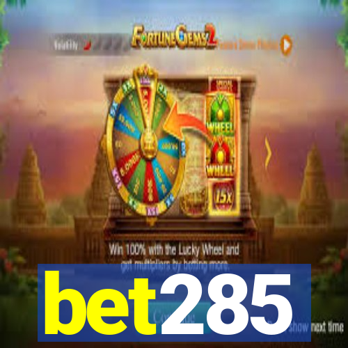 bet285