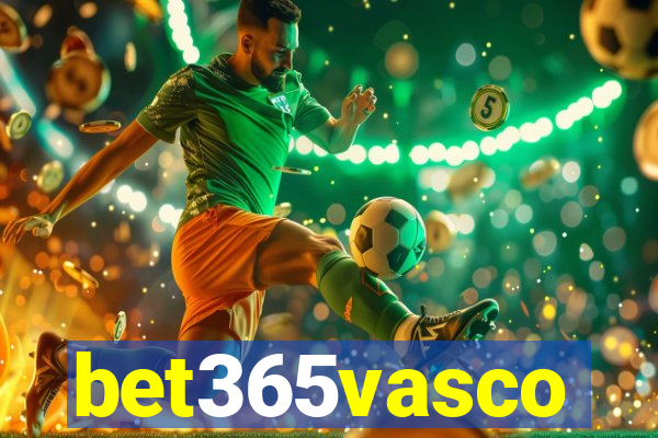 bet365vasco