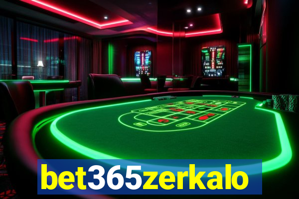 bet365zerkalo