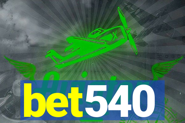 bet540