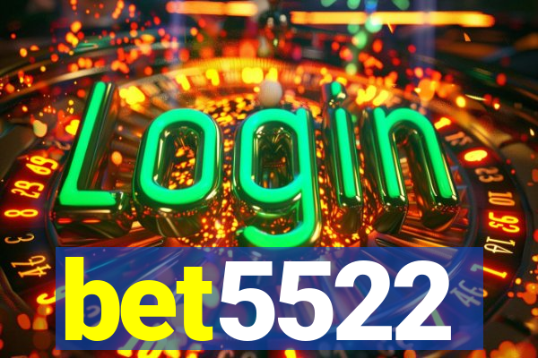 bet5522