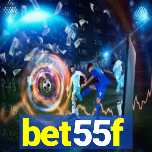 bet55f