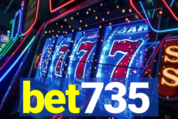 bet735