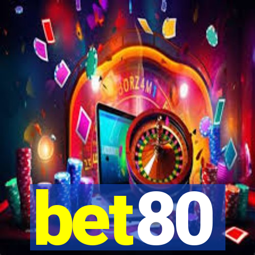 bet80