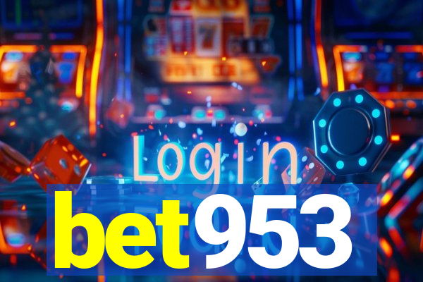 bet953