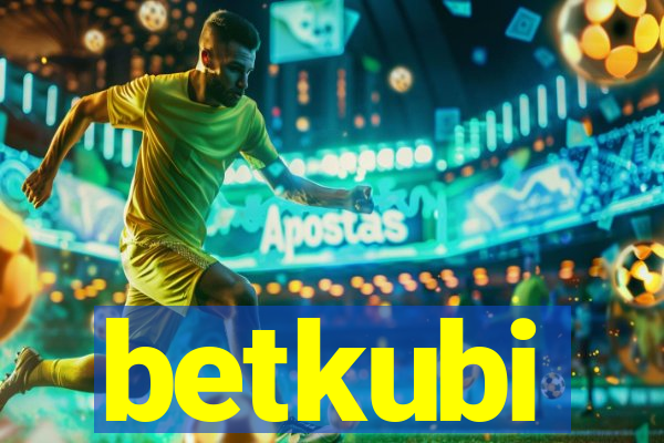 betkubi