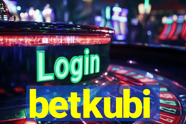 betkubi