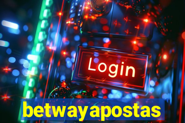 betwayapostas