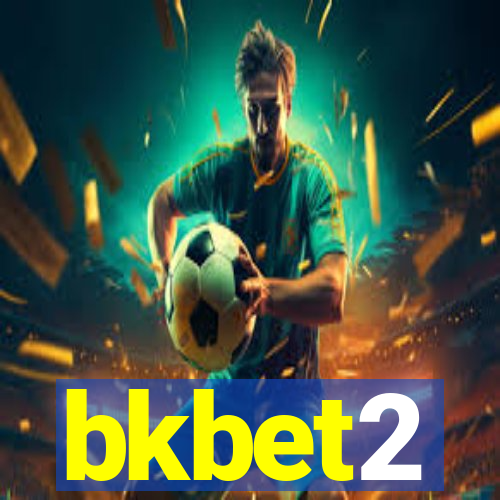 bkbet2