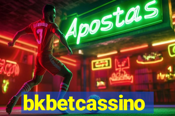 bkbetcassino