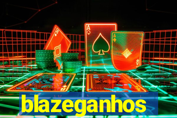 blazeganhos