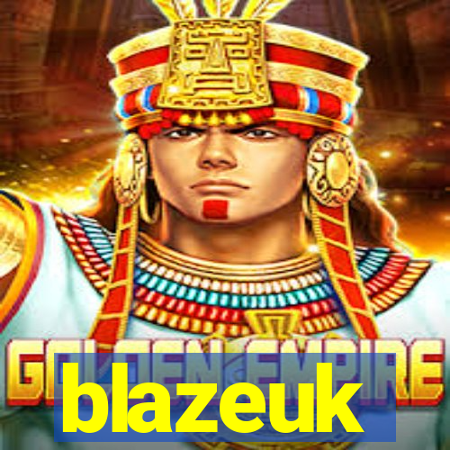 blazeuk