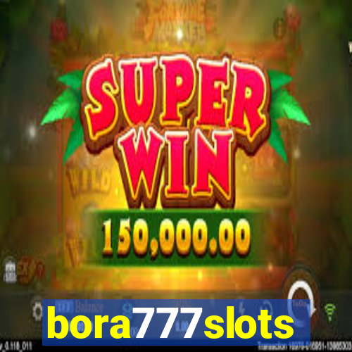 bora777slots