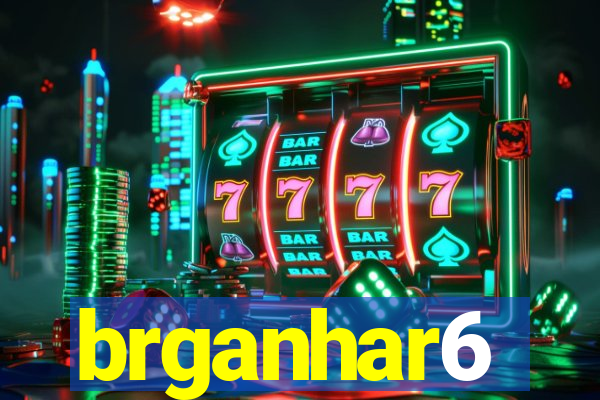 brganhar6