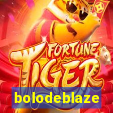 bolodeblaze