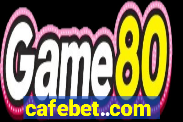 cafebet..com