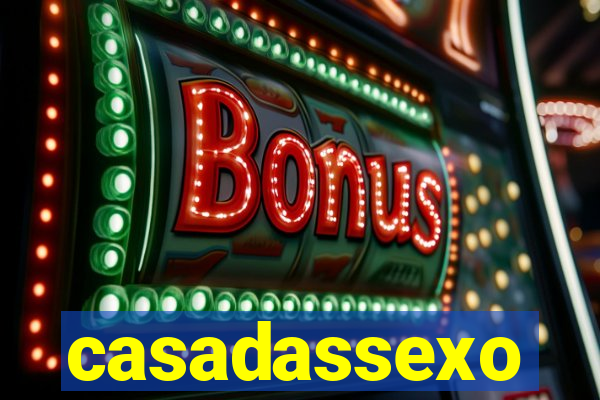 casadassexo