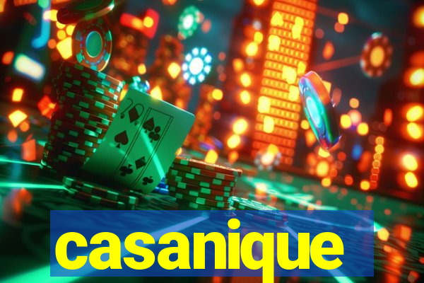 casanique