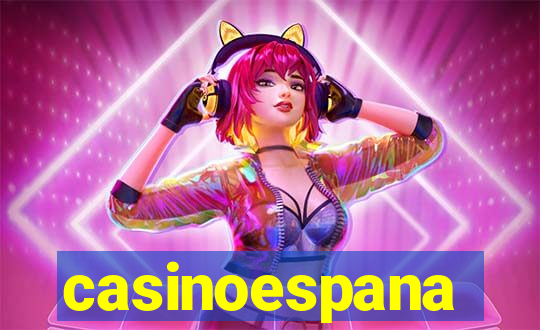 casinoespana