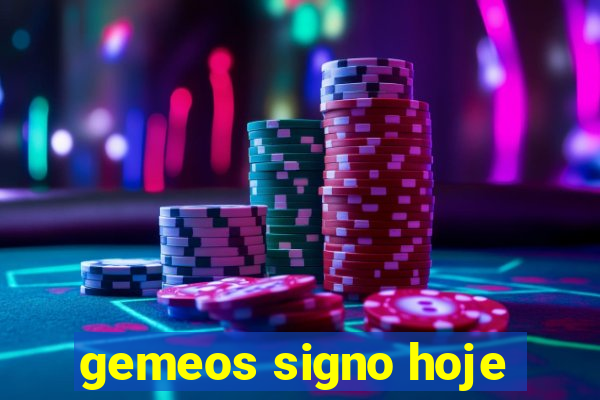 gemeos signo hoje