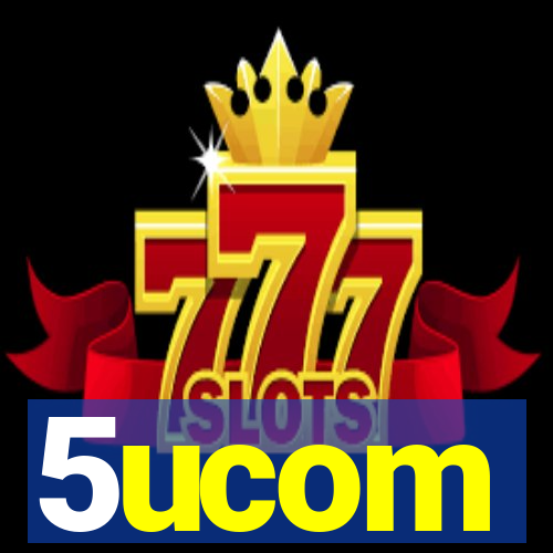 5ucom