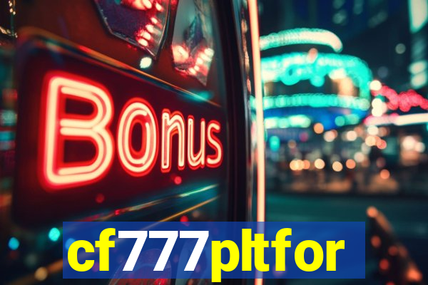 cf777pltfor