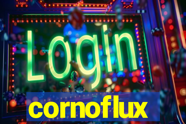 cornoflux