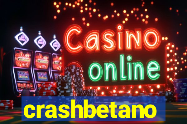 crashbetano