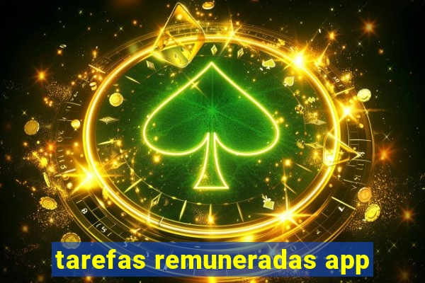 tarefas remuneradas app