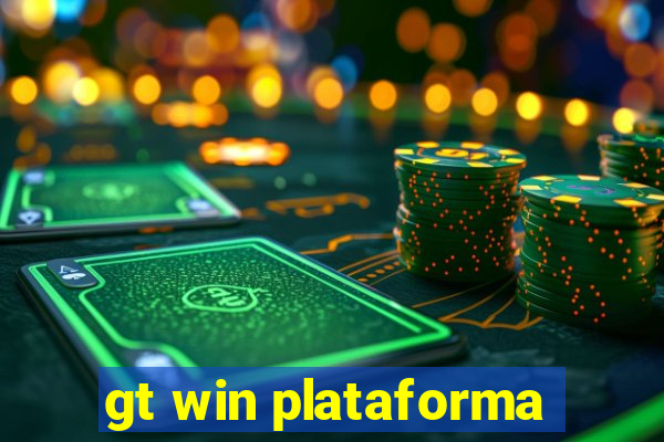 gt win plataforma