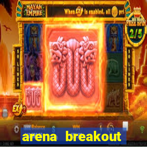 arena breakout infinite como jogar