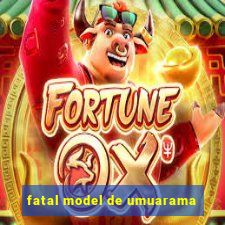 fatal model de umuarama