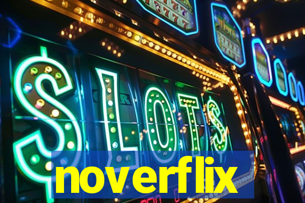 noverflix