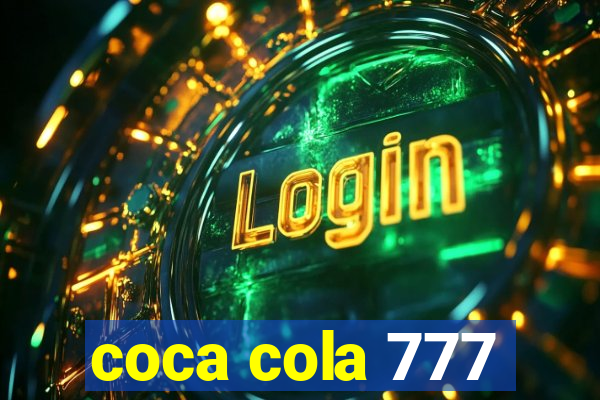 coca cola 777