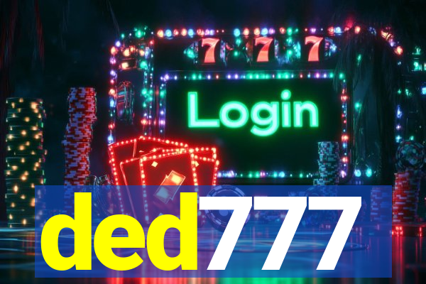 ded777