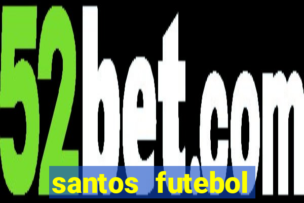 santos futebol clube futemax