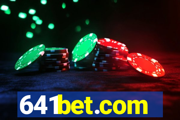 641bet.com