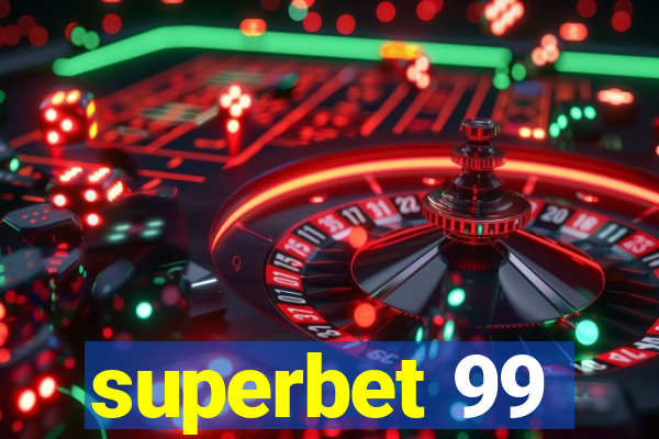 superbet 99